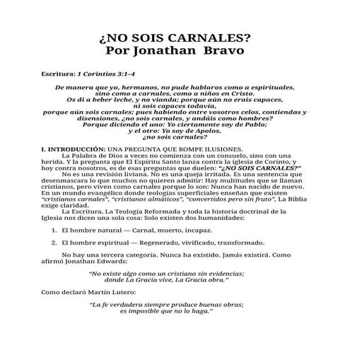 ¿NO SOIS CARNALES?    Por Jonathan Bravo
