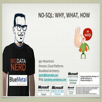 NO SQL: What, Why, How