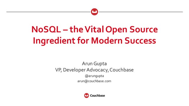 NoSQL - Vital Open Source Ingredient for Modern Success