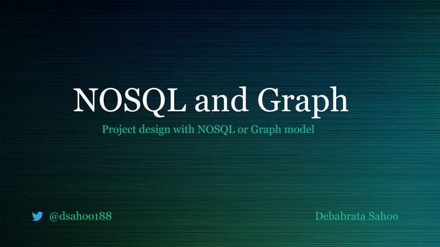 Nosql and graph | PPTX