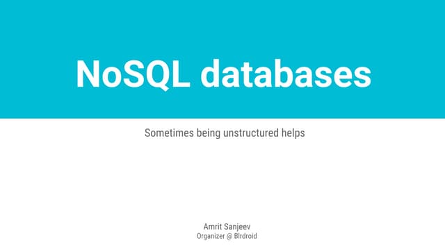No sql databases   blrdroid devfest 2016