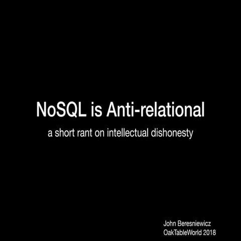 NoSQL is Anti-relational