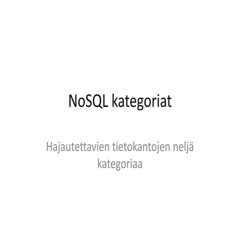 NoSQL Kategoriat