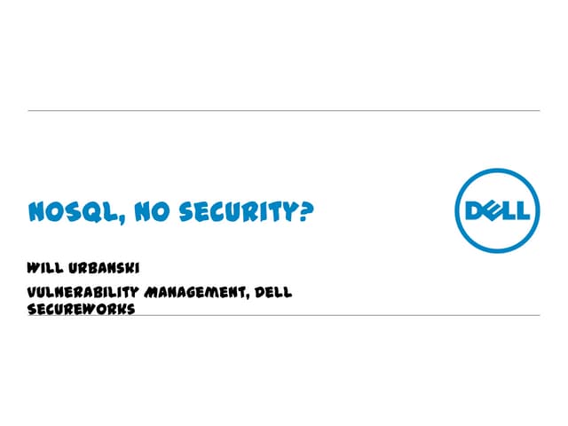 NoSQL, no security?