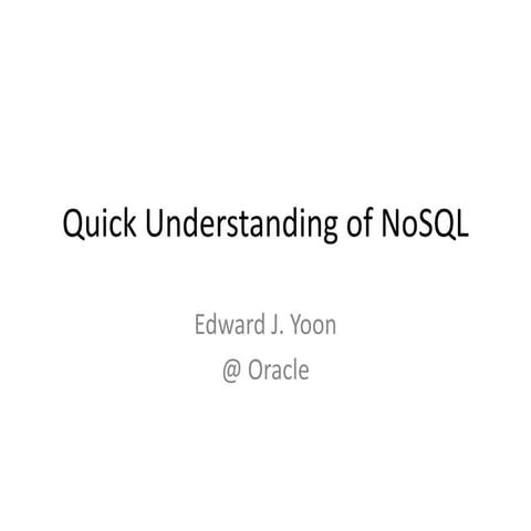 Quick Understanding of NoSQL