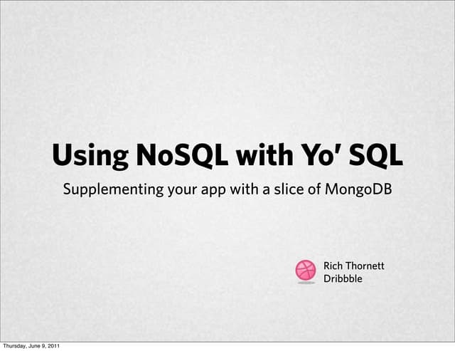 Using NoSQL with Yo' SQL