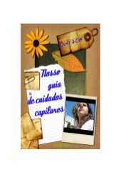 Nosso guia de cuidados capilares