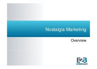Nostalgia Marketing