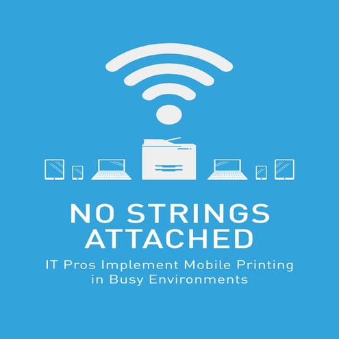 No strings attached - a white paper by HP and Staples