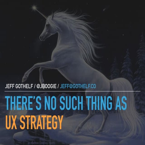 There is no such thing as UX strategy