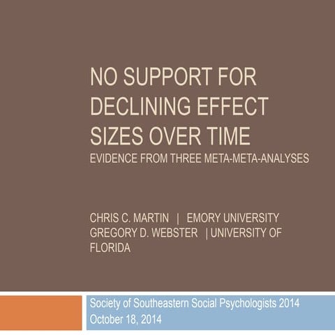 No support for declining effect sizes over time  - SSSP 2014