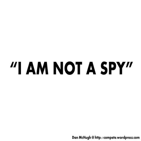 Not A Spy