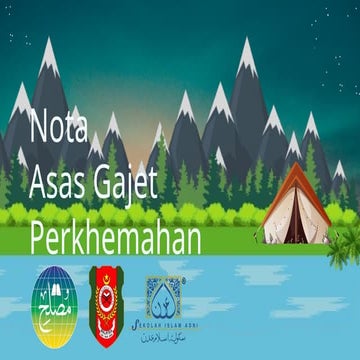 Panduan Lengkap Asas Gajet Perkhemahan dan Pembinaannya | PPTX