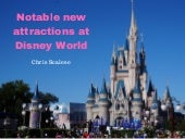 Notable new attractions at Disney World