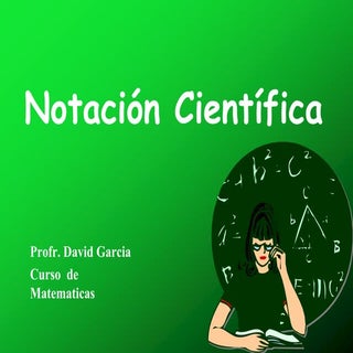 Notación científica para secundaria