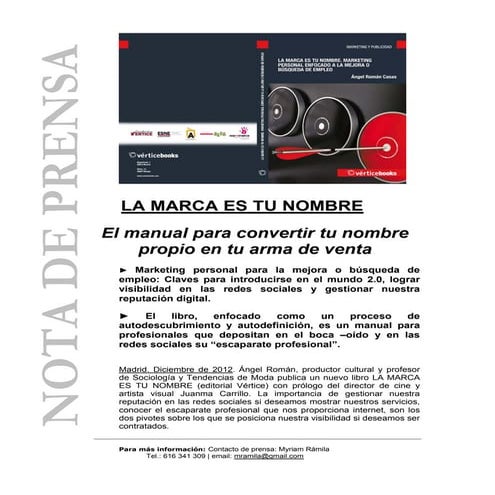 Nota de prensa. La marca es tu nombre. Angel Roman