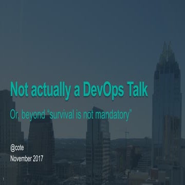 Not actually a DevOps Talk