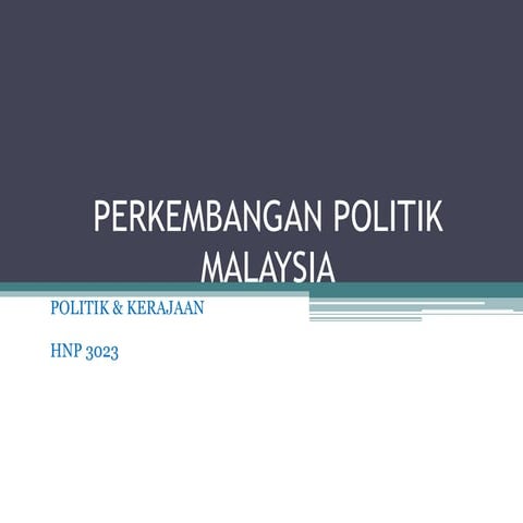 Nota kuliah 5 (perkembangan politik 1)