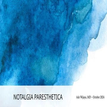 Notalgia Paresthetica; A Chronic Cutaneus Sensory Neuropathy