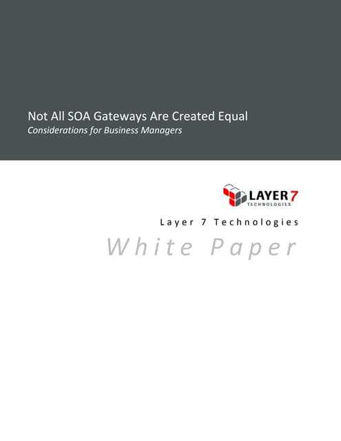 Not all XML Gateways are Created Equal