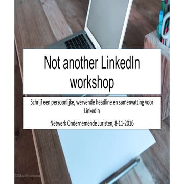 Not another LinkedIn workshop