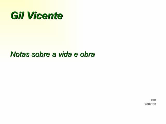 Gil Vicente - a vida e obra
