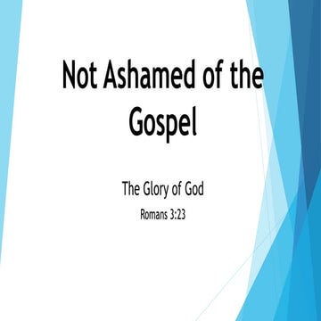 Not ashamed of the gospel lesson 2