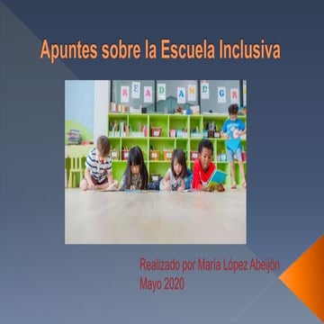 Notas sobre la escuela inclusiva | PPTX