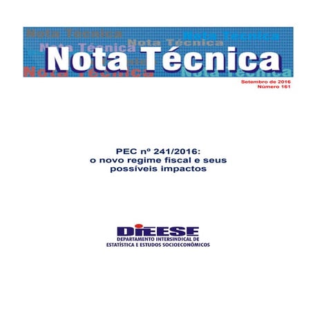 PEC nº 241/2016: o novo regime fiscal e seus possíveis impactos