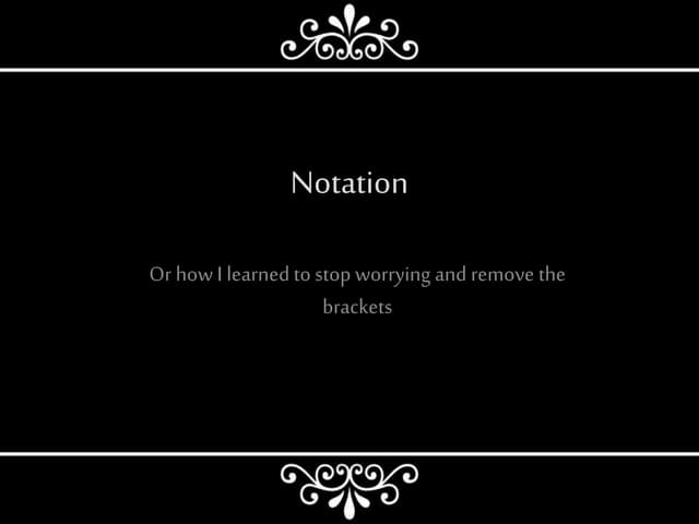 Notation