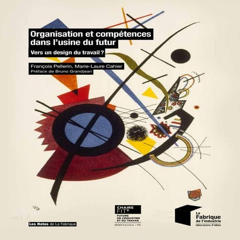 Organisation et compétences dans l’usine du futur - Vers un design du travail ?