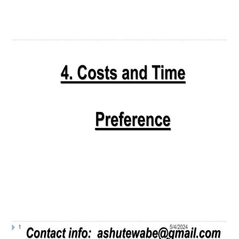 Note 2_Chapter 4 - Cost & Time Preference.pptx