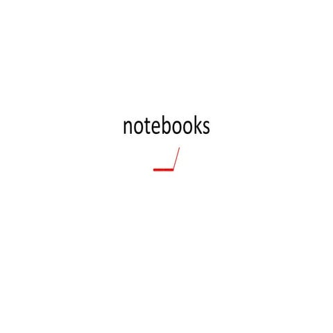 Notebooks