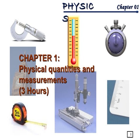 1.0 Physical Quantities and Measurement