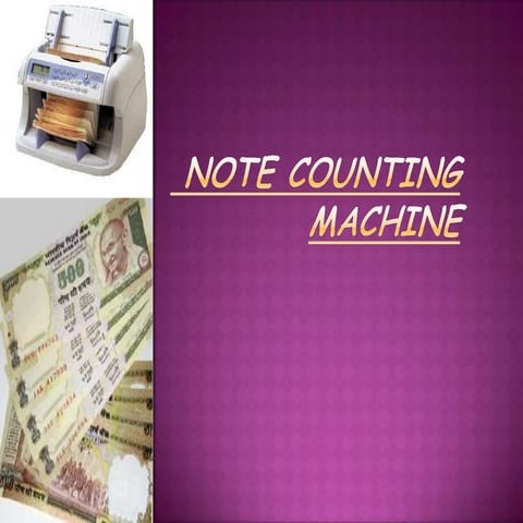 Note counting machine