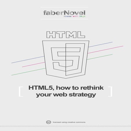 HTML5, How to rethink your web strategy - Version FR