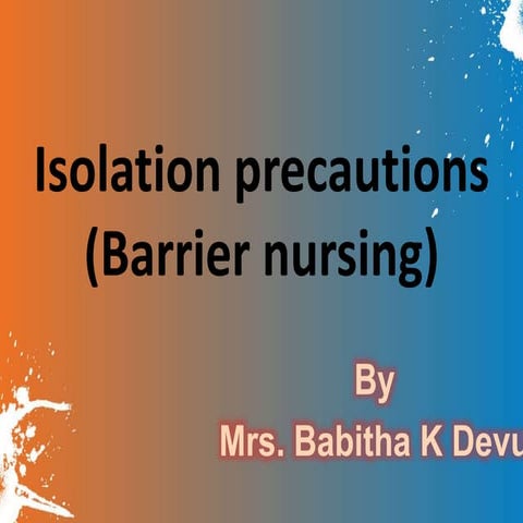 Note Isolation Precautions