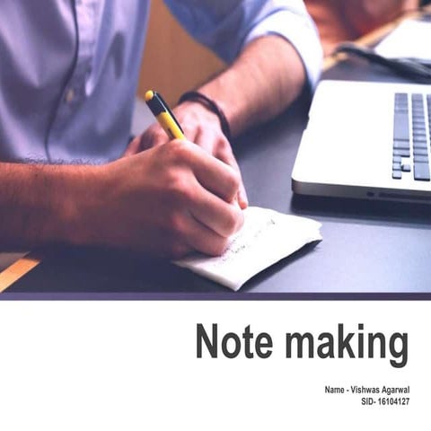 Note making