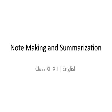 Note_Making_and_Summarization_Custom_Format.pptx