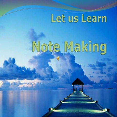 Note making skills