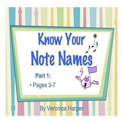 Note names part 1 ©
