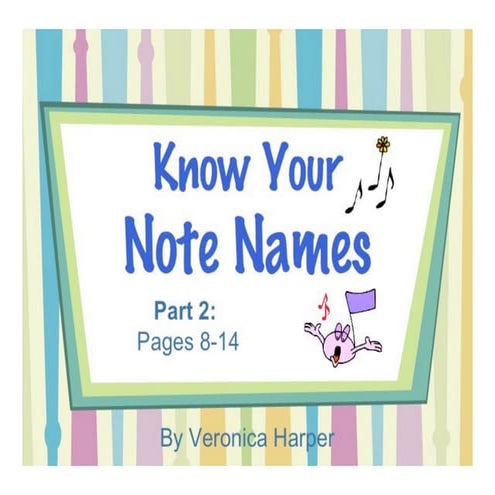 Note names part 2 ©