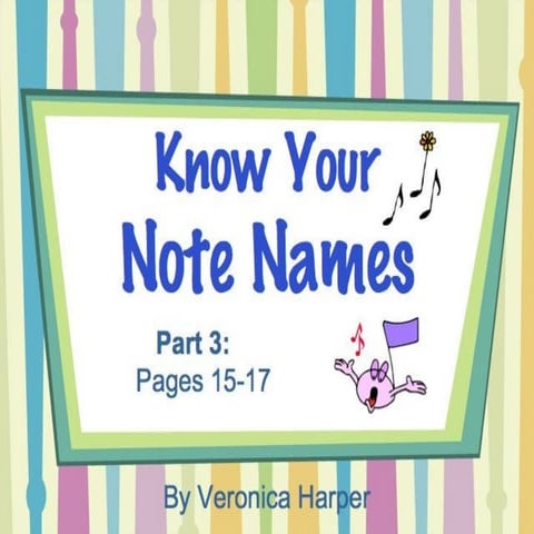 Note names part 3 ©