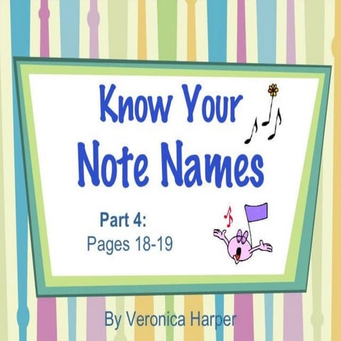 Note names part 4 ©