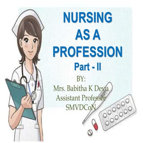 Note nursing as a profession   2