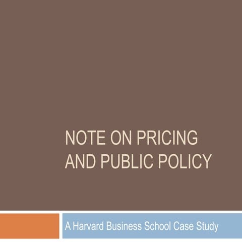 Note on Pricing and Public Policy