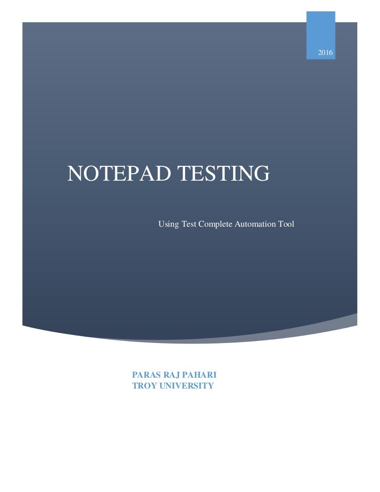 Notepad Testing Report