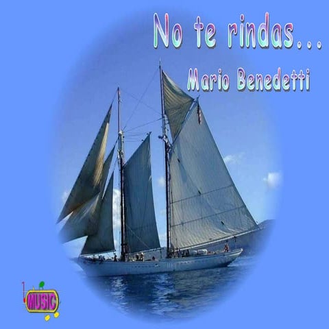 No Te Rindas Mario Benedetti | PPS