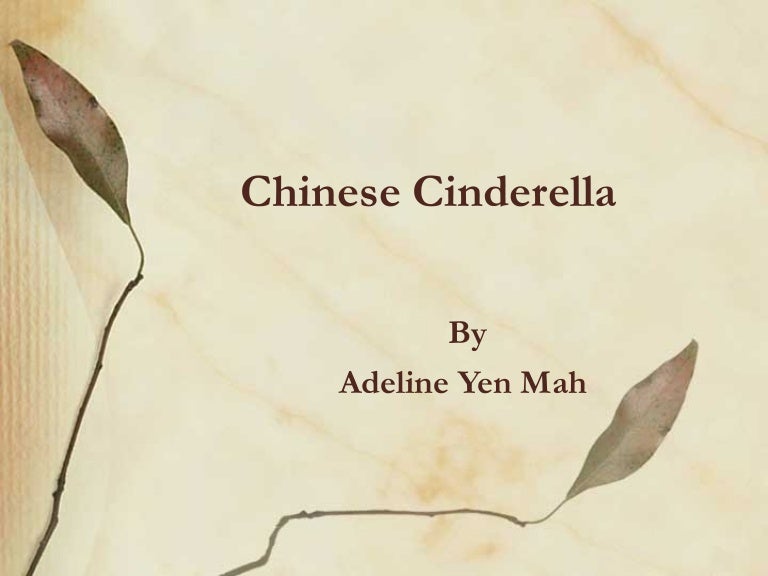 From "Chinese Cinderella" by Adeline Yen Mah