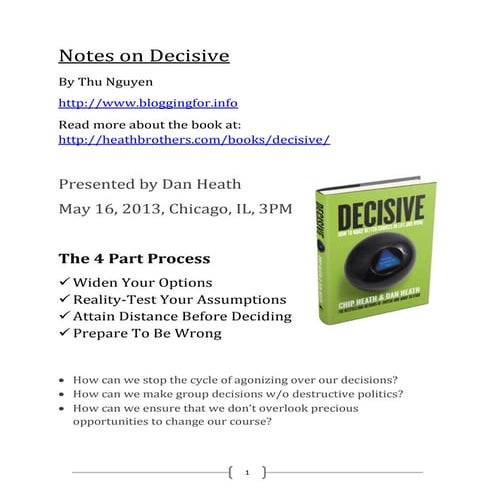 Notes on Decisive presentation by Chip and Dan Heath
